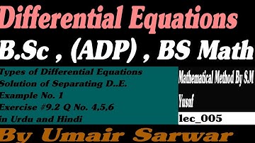 lec_005, Differential Equation Mathematical Method By S.M Chap# 09 Exercise 9.2 Q 4,5,6