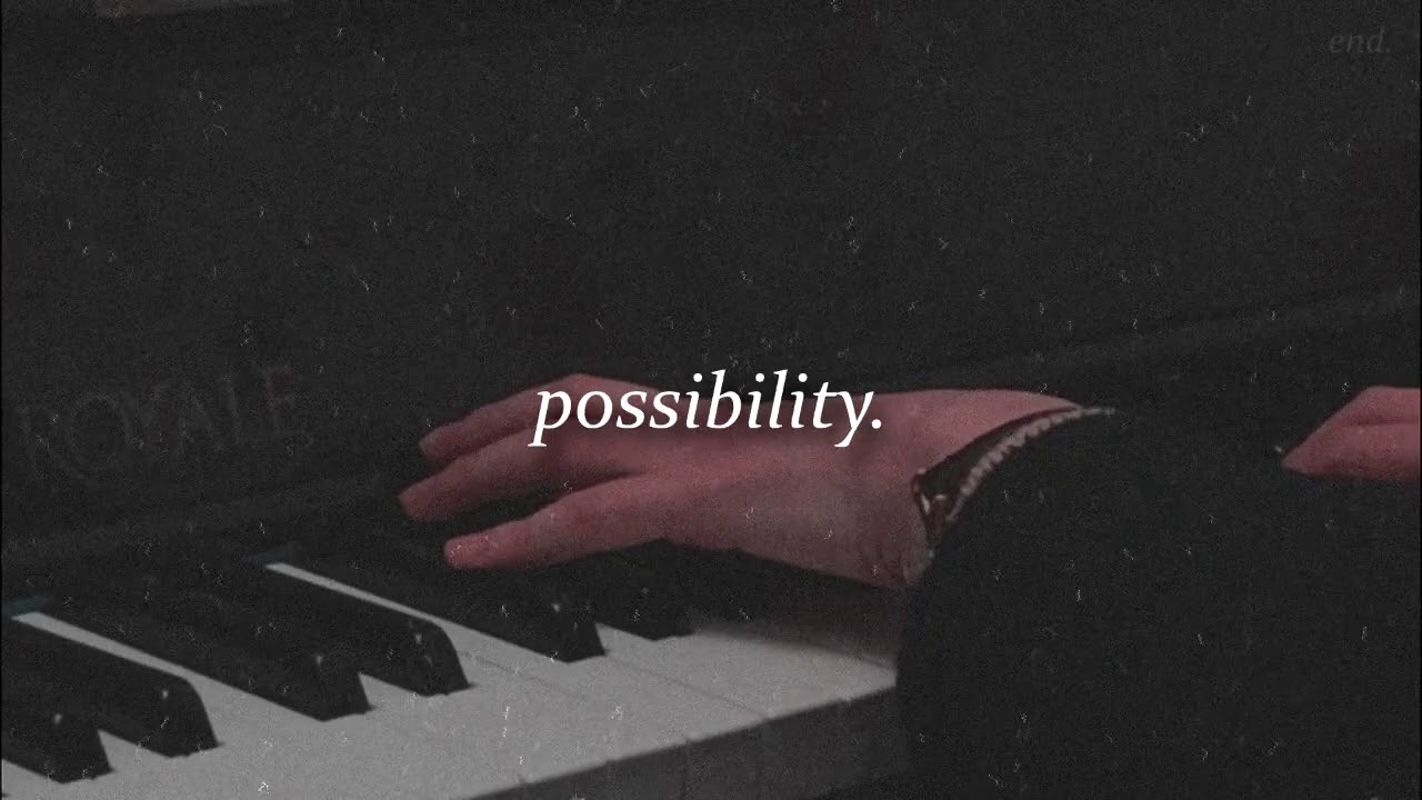 Possibility 〃Lykke Li 〃 →(letra /lyrics)