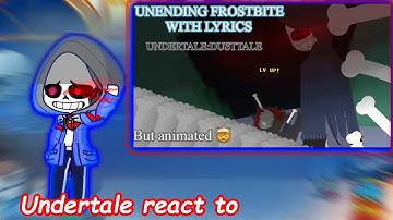 Undertale Reaction into | Unending Frostbite With Lyrics | Sticknodes Pro Animation