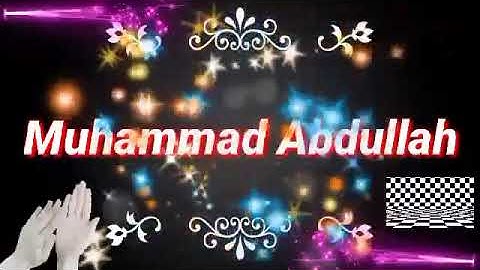 Abdullah name status video | New Video specialy for Abdullah bhai