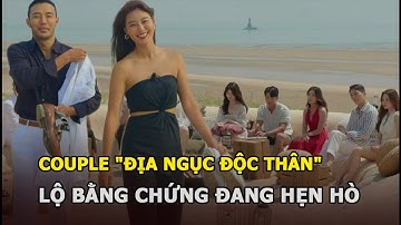 Một cặp đôi của "Địa ngục độc thân" bị "thám tử mạng" tìm ra bằng chứng đang hẹn hò
