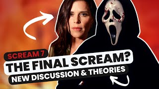 SCREAM 7 - The FINAL MOVIE? Update may be coming THIS month, Rumours, Theories & MORE....