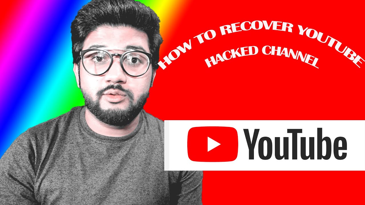 How To Recover YouTube Hacked Channel With 100 Prove how I Recover My 