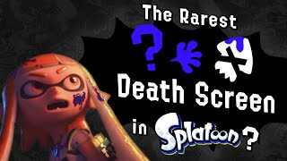 What is the Rarest Death Screen in Splatoon?