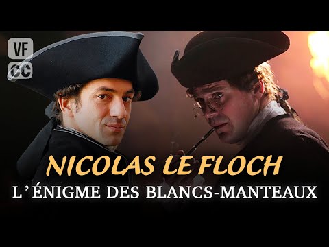 Nicolas le Floch : L'Énigme des blancs manteaux - Jérôme Robart - Épisode Complet - (S1 EP2)  - CLPB