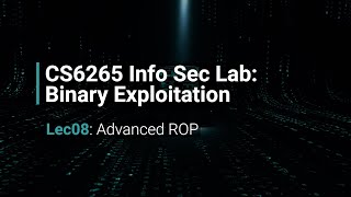 [Fall 23] Lec08: Advanced ROP