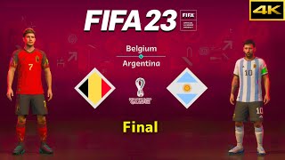 FIFA 23 - BELGIUM vs. ARGENTINA - FIFA World Cup Final - De Bruyne vs. Messi - PS5™ [4K]