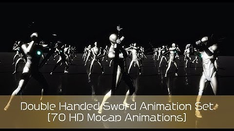 [UE5.x Animation pack] Double Handed Sword Animation Set - [70 HD Mocap Animations]