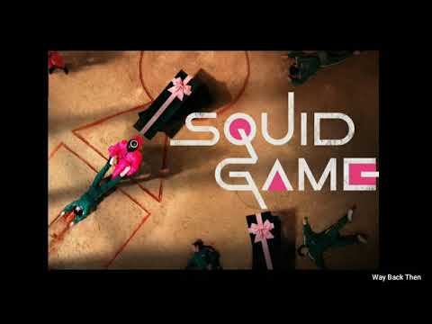 Squid Game OST Background Music (BGM) | Way Back Then | Jung Jae Il