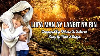 Lupa Man Ay Langit Na Rin  Nino Salenga Cover