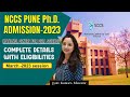 NCCS PUNE Ph.D. ADMISSION-2023 | Complete details