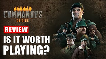 Commandos Origins Review - Is It Worth Playing? | Analysis of Gameplay Demo