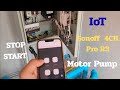 SONOFF IoT 4ChProR3 Start Stop Motor Pump 2 Hp #sonoff
