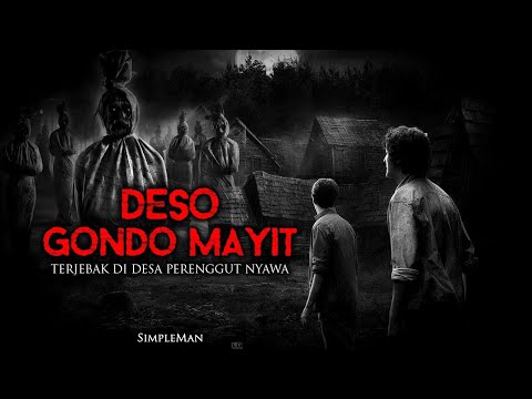 TERJEBAK DI DESA PERENGGUT NYAWA By Simpleman