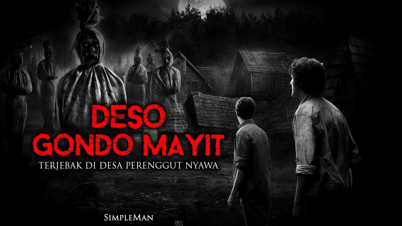 TERJEBAK DI DESA PERENGGUT NYAWA By Simpleman