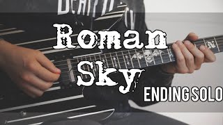 Roman Sky [Ending Solo] - Avenged Sevenfold | Guitar Cover