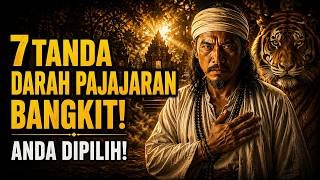 7 Real Signs That The Pajajaran Blood Is Awakening In You Today
