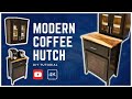 Modern Coffee Hutch  |  How To Video in 4k