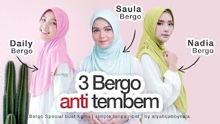 3 Bergo Anti Tembem By Alya Hijab Simpel Tanpa Ribet