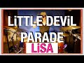 【リクエスト曲20】LiSA  『LiTTLE DEViL PARADE(リトルデビルパレード)』叩いてみた 歌詞あり/ど田舎の無名ドラマー ドラム カバー drum cover