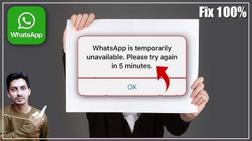 How to Fix Whatsapp Temporarily Unavailable Please Try Again In 5 Minutes Error In Android