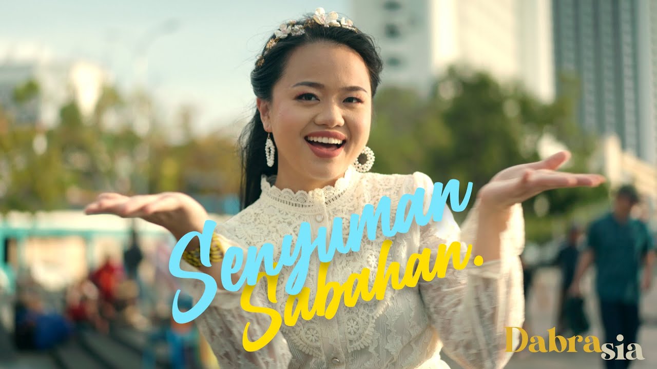 Dabra Sia   Senyuman Sabahan Official Music Video
