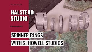 Making Spinner Rings With S. Howell Studios