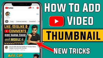 How to Add Thumbnails to YouTube Videos 2023 | Youtube Video me Thumbnail Kaise Lagaye [Easy Method]