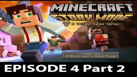 Minecraft Story Mode Episode 4 Walkthrough Part 2 - No Commentary Gameplay
