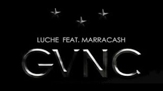 GVNC (feat. Marracash) - LUCHE' live @ Legend Club 54 Milano