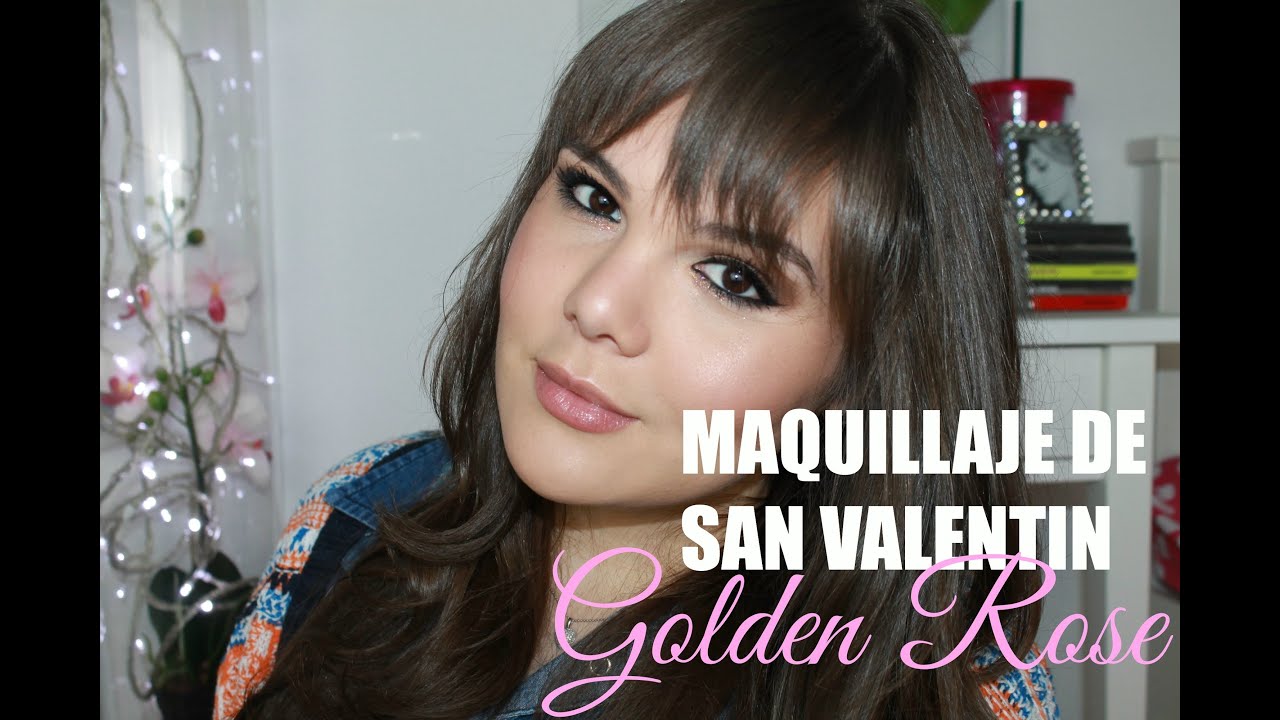 Maquillaje de San Valentín - Golden Rose | Raisa Falcão