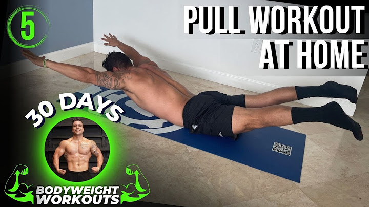 At Home Pull Workout | 30 Days of Bodyweight Workouts to Gain Muscle and Burn Fat - Day 5