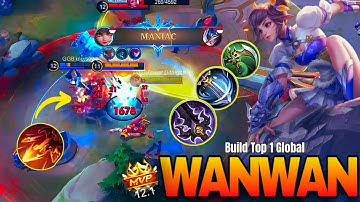 17 KILL + MANIAC!! Wanwan Maximum Attack Speed Build | Build Top 1 Global - Mobile Legends