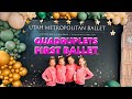 QUADRUPLETS Experience Their First Real BALLET Show