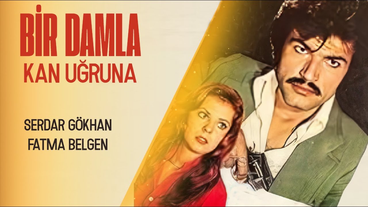 Bir Damla Kan Uğruna Türk Filmi | FULL | Serdar Gökhan | Fatma Belgen