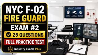 NYC F-02 Fire Guard Practice Exam #2 | 25 Hard Questions Explained