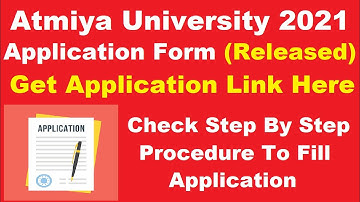 Atmiya University 2021 Application (Started) - How to Fill Atmiya University Application
