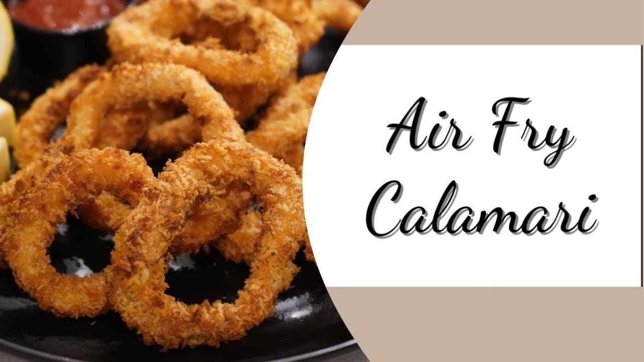 Air Fryer Fried Calamari (Light and Crispy)