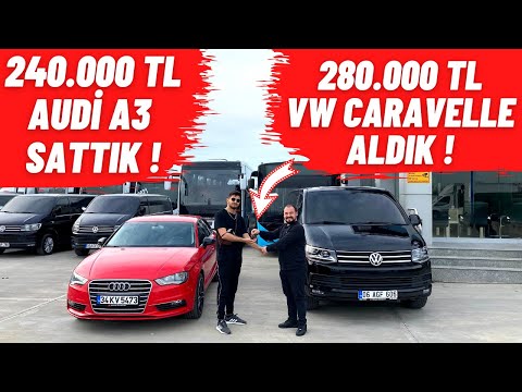 280.000 TL VOLKSWAGEN CARAVELLE ALDIK ! Audi A3 Sattık !