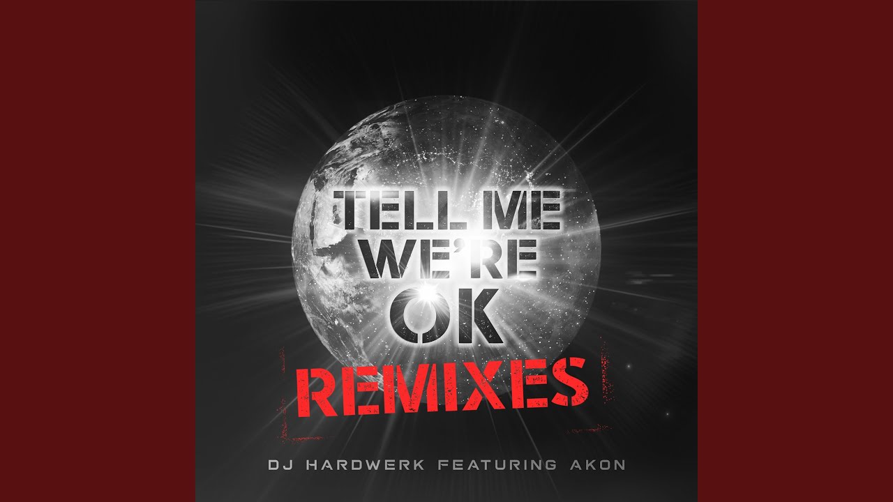 Tell Me We're Ok (Marc Stout and Hardwerk Radio Edit) (feat. Marc Stout)