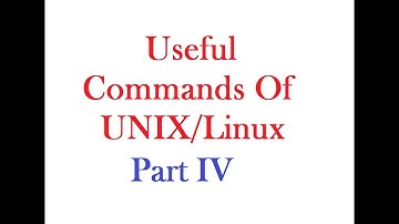 Important Commands of UNIX/LINUX Part IV