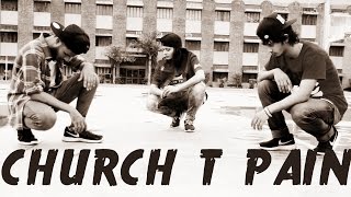 Church T Pain Choreography | Dance plus  Gaurav n Chandni ft Sagar Bora