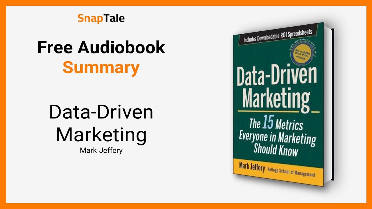 Data-Driven Marketing by Mark Jeffery: 5 Minute Summary