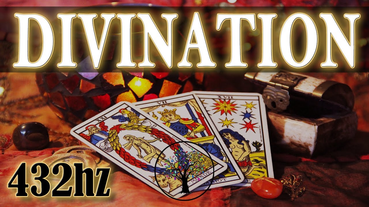 Divination 432hz   Musique pour voyance tarot guidance