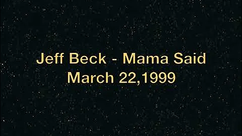 Jeff Beck - Mama Said