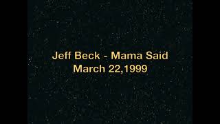 Jeff Beck - Mama Said chords