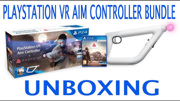 Playstation VR Aim Controller Bundle Unboxing