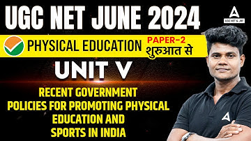 UGC NET Physical Education Unit 5 | Recent Government Policies By Monu Sir