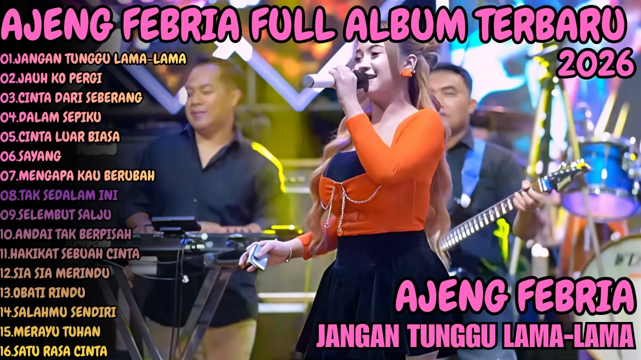 AJENG FEBRIA FULL ALBUM TERBARU