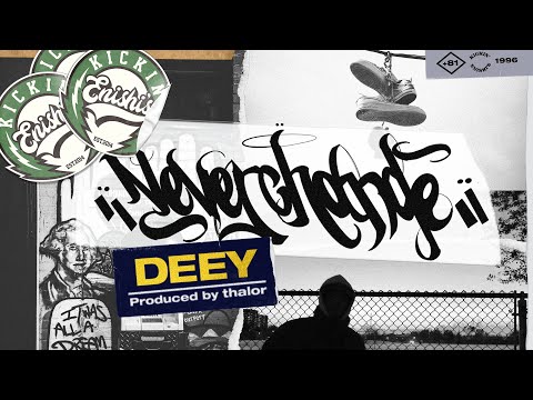 Deey - Never Change (prod by thalor)